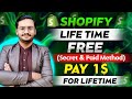 How to use shopify for free lifetime  shopify dropshipping