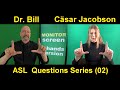ASL Questions Series (002) Dr. Bill Vicars with Cäsar Jacobson