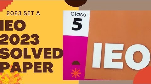 class 5 ieo 2023 previous year paper set A/ieo class 5 2023 paper/class 5 English Olympiad 2023