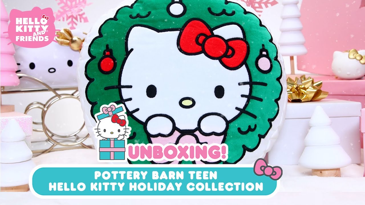 Pottery Barn Teen x Hello Kitty Holiday Collection Hello Kitty