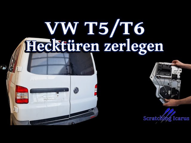 VW T5/T6 Hecktüren in Einzelteile zerlegen - Tutorial 