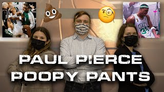 Did Paul Pierce Poop His Pants? An NBA Investigation