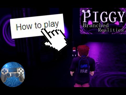 Roblox Piggy Branched Realities Tutorial Update