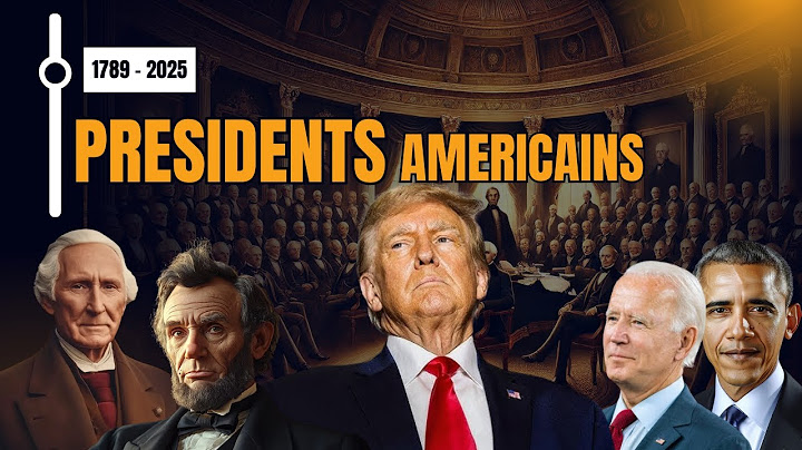 L'histoire des 47 présidents américains : de Washington à Trump en 2025
