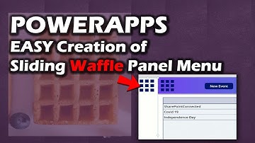 PowerApps | Create Perfect Waffle Sliding Menu Panel