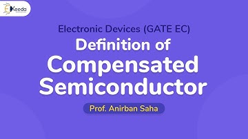 Exploring The Definition Of Compensated Semiconductors For GATE Electronic Devices