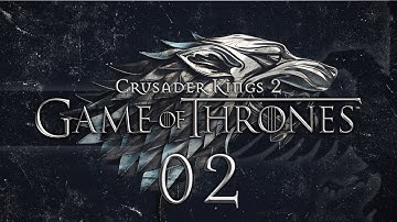 CK2 A Game of Thrones #02 KINGS LANDING - Crusader Kings 2 Game of Thrones Mod Gameplay / Let