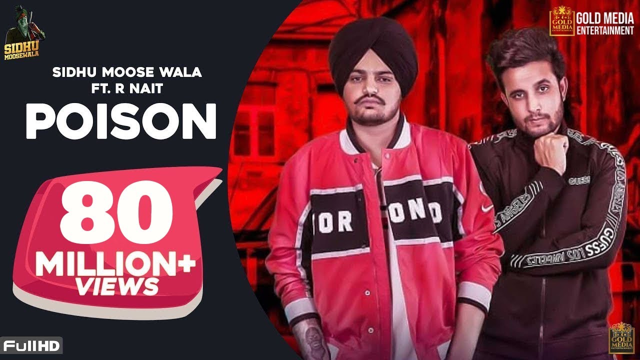 Poison Official Song Sidhu Moose Wala  R Nait  The Kidd  Latest Punjabi Songs 2019