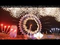 London New Year's Eve Fireworks 2016-Cowntdown Event（ロンドン年越し花火2016－カウントダウンイベント） Full Movie Version