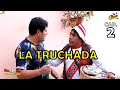 🏡Cholo Juanito y Richard Douglas - La Casona (Cap.2) La Truchada* 🤣 Oficial Estreno Octubre 2021