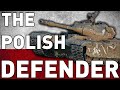 THE POLISH DEFENDER in World of Tanks!
