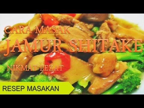 cara-masak-jamur-shitake-yang-benar