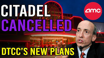BREAKING: 🔥 THE DTCC CAN DISCONNECT CITADEL 🔥 - AMC Stock Short Squeeze Update