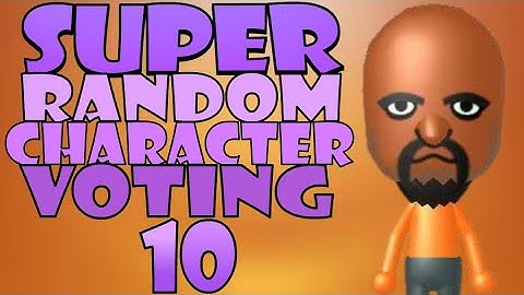 SUPER Random Character Voting 10