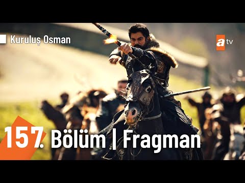 Kuruluş Osman 157. Bölüm Fragmanı