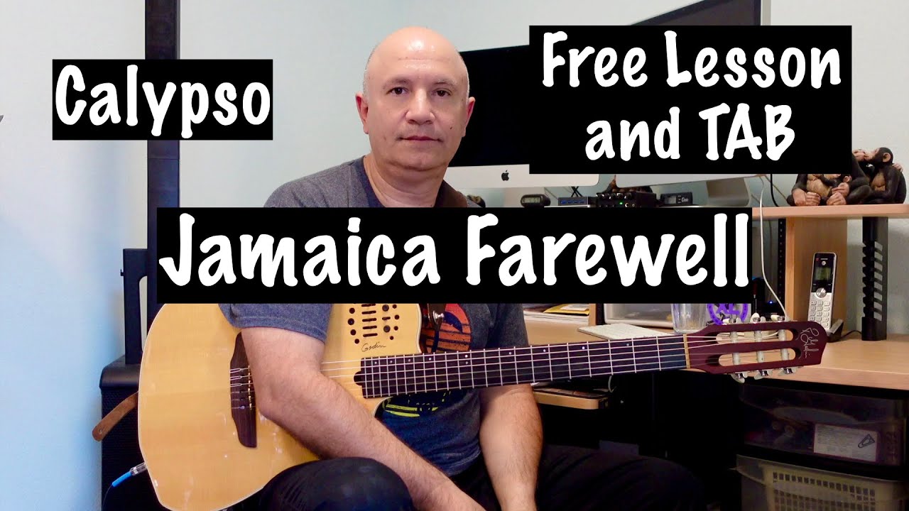 Jamaica Farewell Lesson - 10/08/23 Free Sheet Music and TAB included Jamaica Farewell Lesson - 10/08/23 Free Sheet Music and TAB included