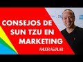 PRINCIPIOS DE SUN TZU | 👉 5 consejos aplicados al marketing | SUN TZU ESTRATEGIAS