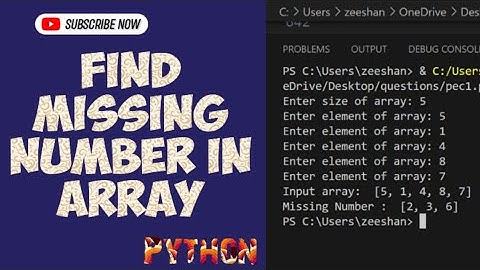 Python Program to find missing number in array || Python