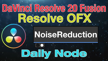 DaVinci Resolve 20 Fusion Ruisonderdrukkingsknooppunt