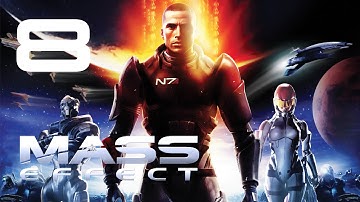 Mass Effect - Part 8 - Let