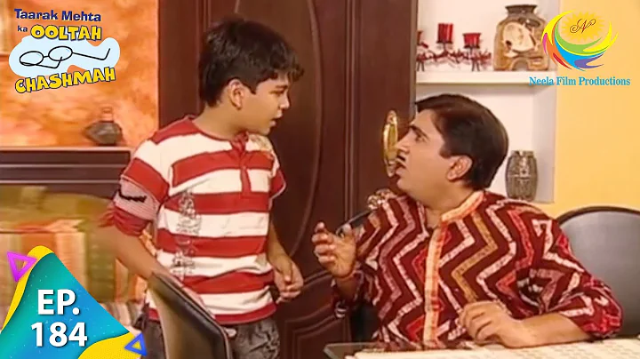 Taarak Mehta Ka Ooltah Chashmah - Episode 184 - Full Episode