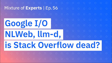 Google I/O, NLWeb, llm-d and is Stack Overflow dead?