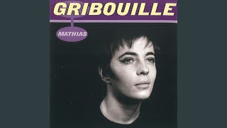 Video thumbnail of "Gribouille - Mathias"