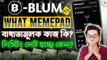 Blum Memepad Update Bangla | Blum New Update | Blum Memepad Launch Token | Blum Memepad Benefits