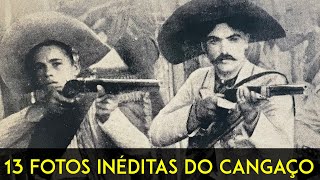 13 FOTOS INÉDITAS DO CANGAÇO | CNL | 1294