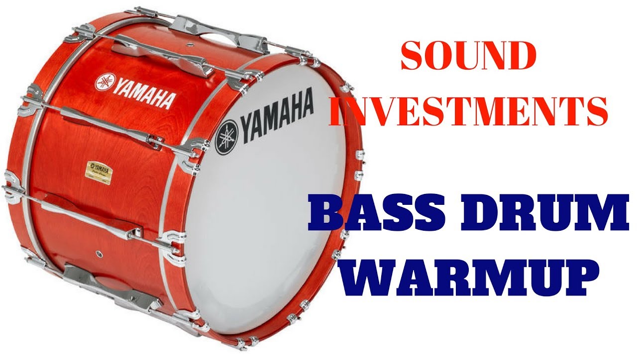 Marching Bass Drum Warmup Sound Investments For Musical Returns YouTube