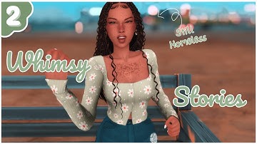 🌿 Whimsy Stories | EP.2 | Yeah, This Is Totally Going ✨᭙ꫀꪶꪶ✨| Sims 4 Legacy Challenge