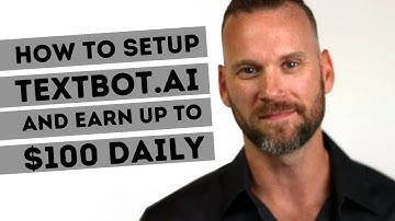 Earn Up To $300 Daily | How To Setup TextBot.ai Custom Keywords in 15 Minutes
