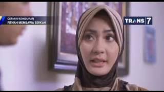 Cermin Kehidupan - Fitnah Membawa Berkah