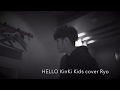 HELLO Kinki kids cover Ryo from WITHDOM