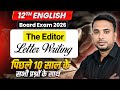 Class 12th English 🔥| The Editor Letter Writing✅ | पिछले 10 साल के सभी प्रश्नों के साथ | Boards 2026
