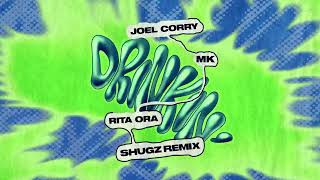 Joel Corry x MK x Rita Ora - Drinkin' (Shugz Edit) Resimi