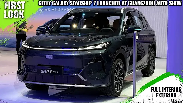 2026 Geely Galaxy Starship 7 EM-i Launched At 2025 Guangzhou Auto Show - Full Interior Exterior