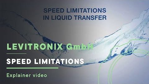 LEVITRONIX GmbH | SPEED LIMITATIONS | Explainer video (ENG)