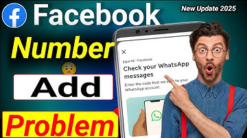 Facebook me phone number kaise add kare Check your WhatsApp messages problem 2025