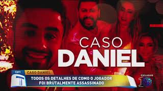 RECONSTITUIÇÃO: Todos os detalhes da morte do jogador Daniel - Tribuna da Massa (27/11/18)