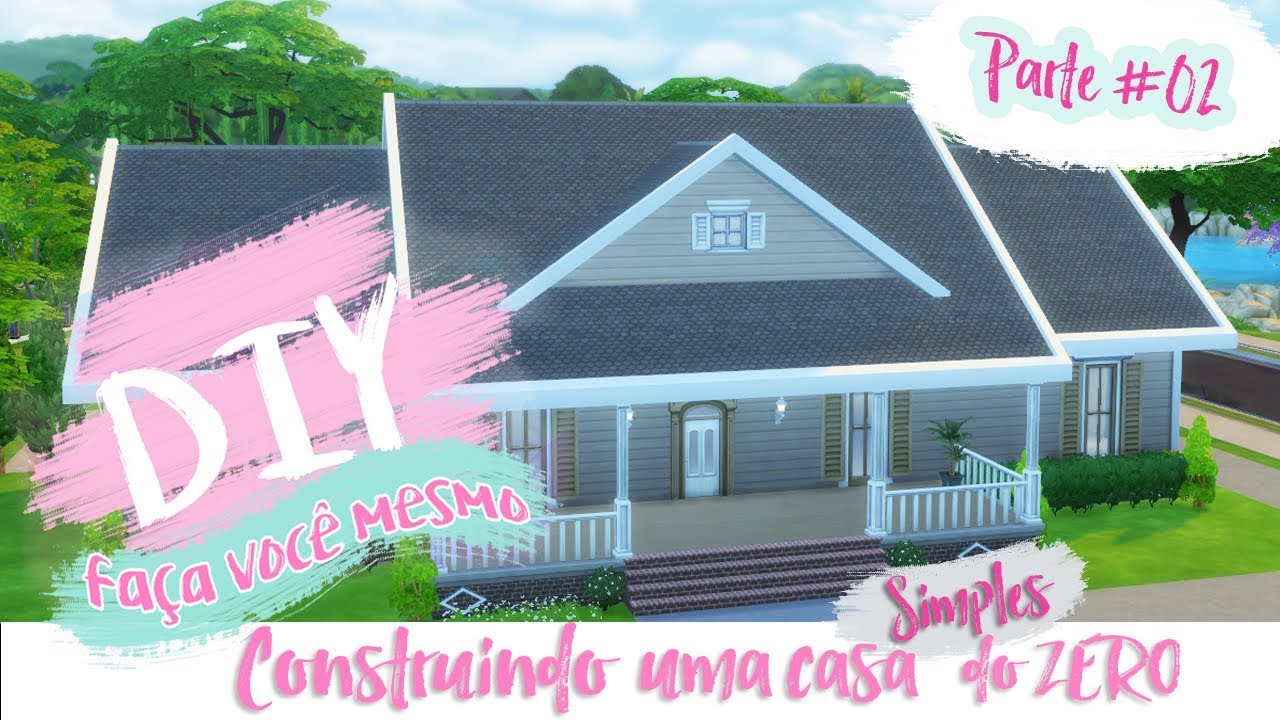 Construindo uma casa simples do ZERO Ep #02 | DIY - YouTube