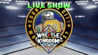 Ep372 LIVE Wrestle Kingdom 20 Recap | Countdown City WrestleCast