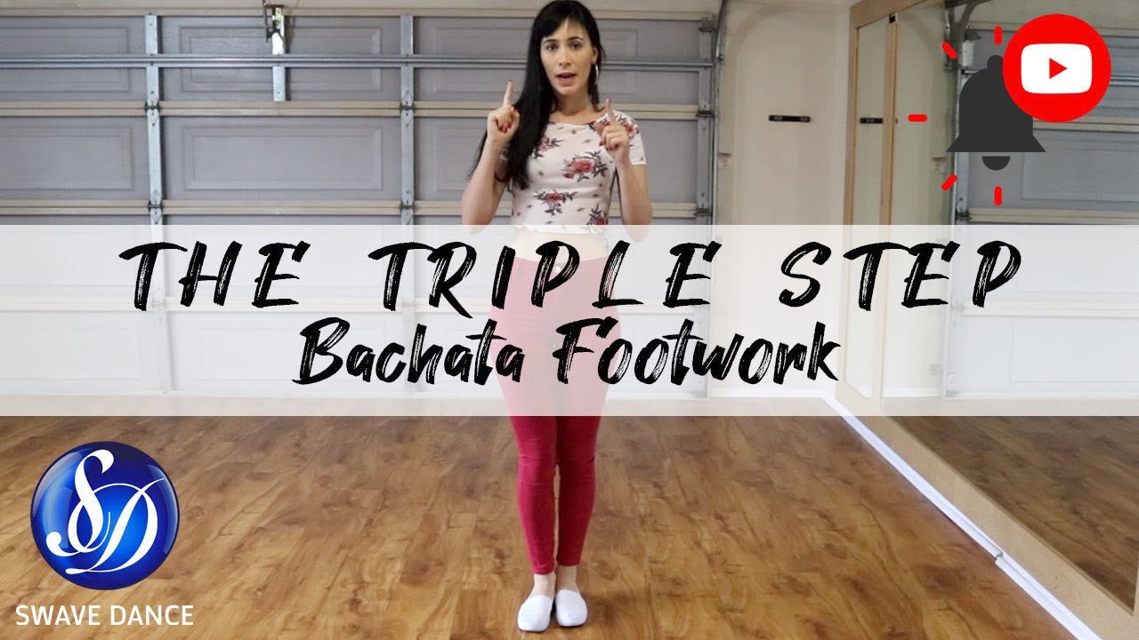THE TRIPLE STEP - Bachata Footwork | Camila Swave Dance