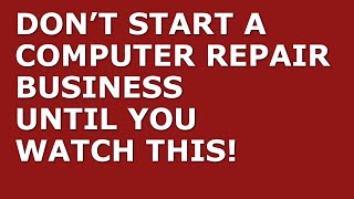 How to Start a Computer Repair Business | Free Computer Repair Business Plan Template Included screenshot 4