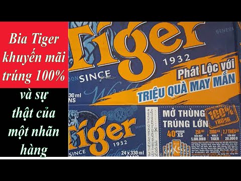 Bia Tiger khuyến mãi trúng 100% sự thật của một nhãn hàng
