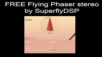 FREE Flying Phaser stereo by SuperflyDSP