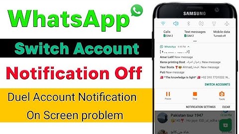 WhatsApp Switch Account Notification Off||WhatsApp Switch Account Notification Problem
