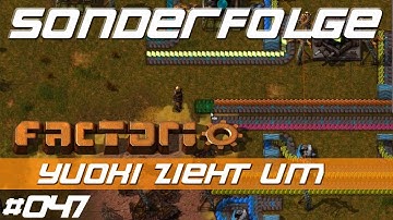Let’s Play Factorio S01 E047 – Yuoki zieht um  – SONDERFOLGE – mit Mods - deutsch