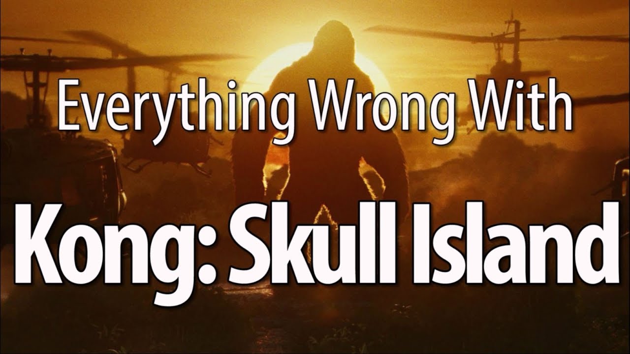 Reduktion ru Integration Kong: Skull Island CinemaSins gets takedown from director | EW.com