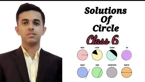 Circle - Solutions - Class 6 - Ex:- 13.1